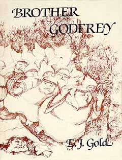 Brother Godfrey's Journal, E.J. Gold