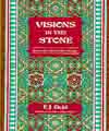 Visions in the Stone, E.J. Gold